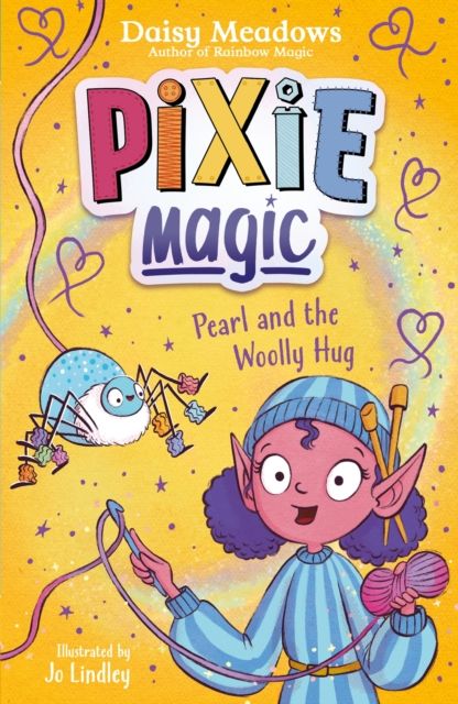 Pixie Magic: Pearl and the Woolly Hug : Book 6