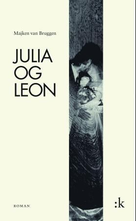 Julia og Leon : roman