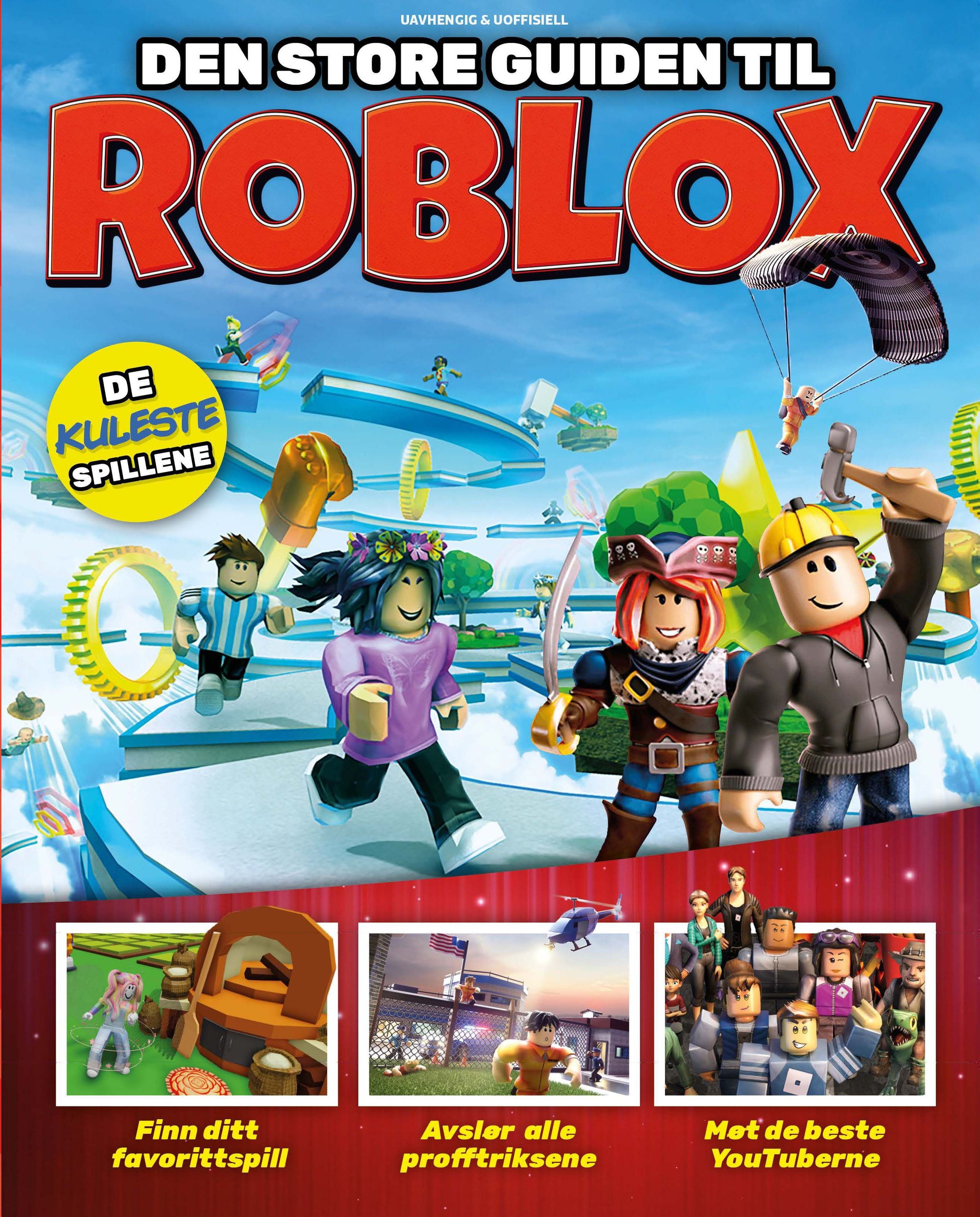 Den store guiden til Roblox : de kuleste spillene