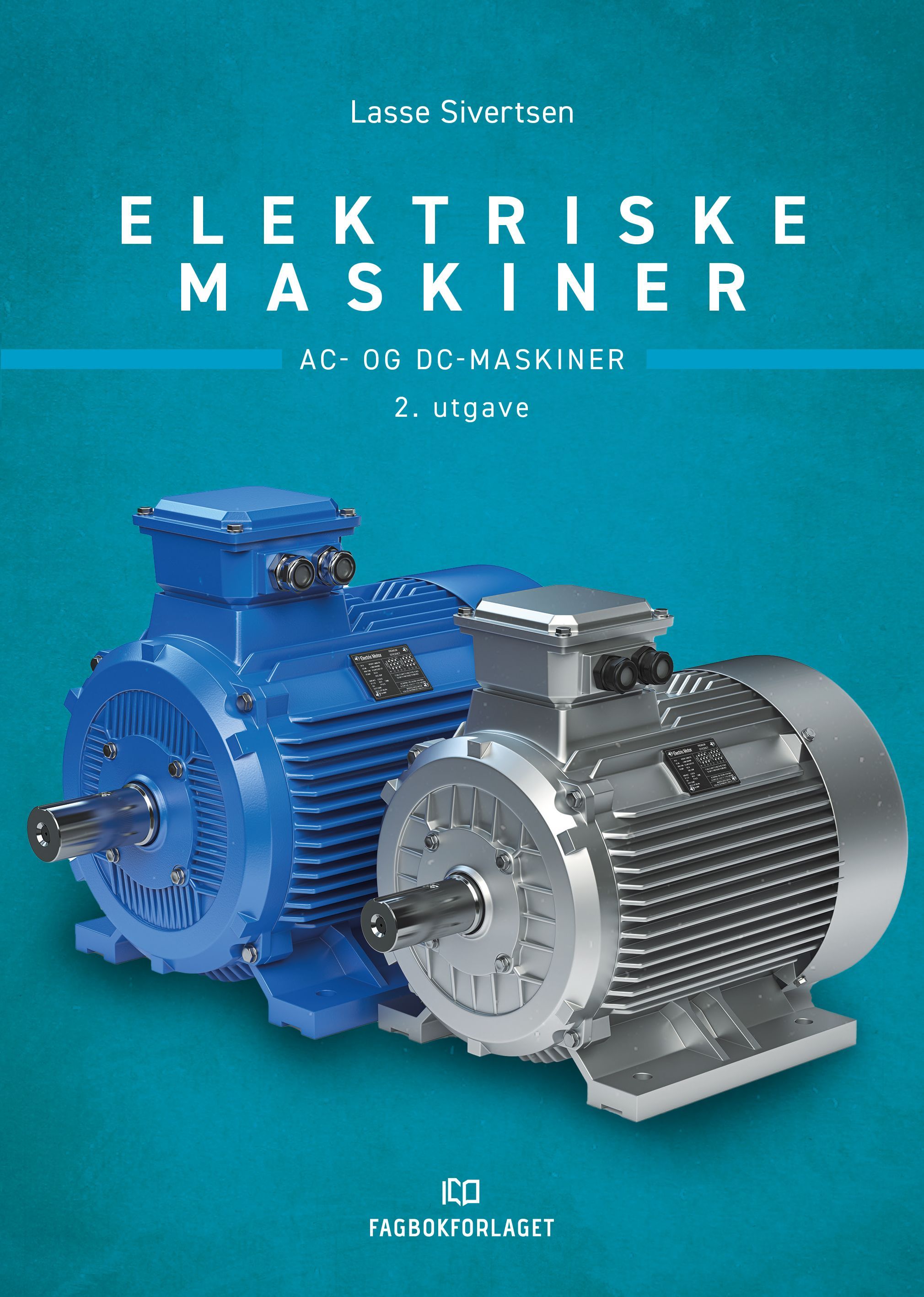 Elektriske maskiner : AC- og DC-maskiner