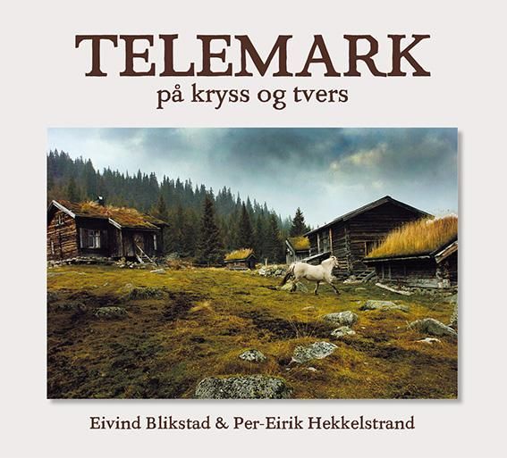 Telemark : på kryss og tvers
