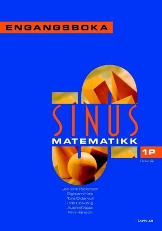 Sinus : engangsboka 1P : grunnbok i matematikk for vg 1 : studieforberedende program