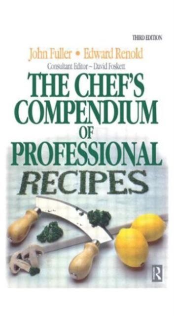 Forsidebilde av Chef's Compendium of Professional Recipes