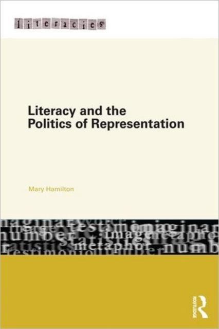 Literacy and the Politics of Representation