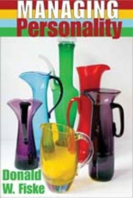 Managing Personality