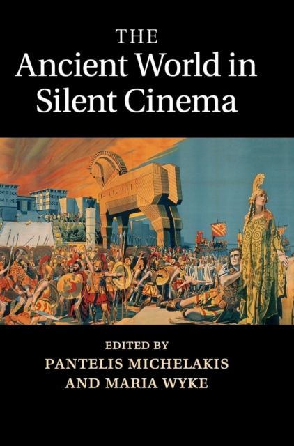 The Ancient World in Silent Cinema