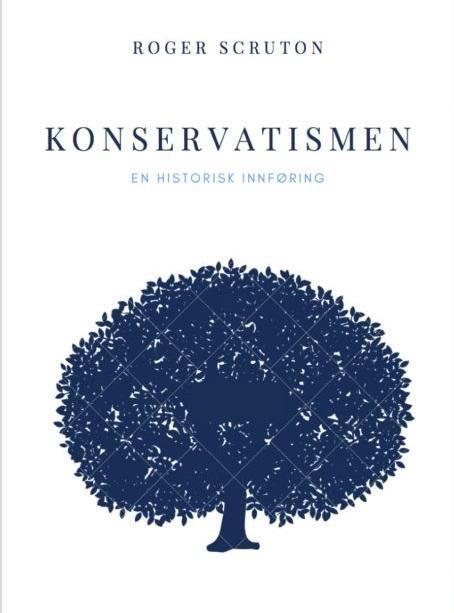 Konservatismen : en historisk innføring