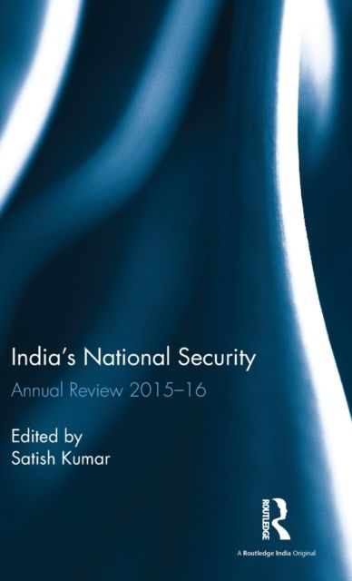 India's National Security : Annual Review 2015–16