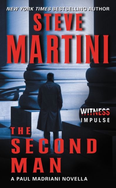 Forsidebilde av The Second Man : A Paul Madriani Novella