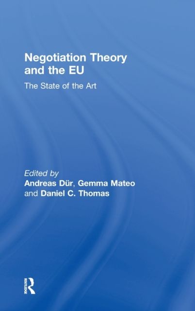 Negotiation Theory and the EU : The State of the Art