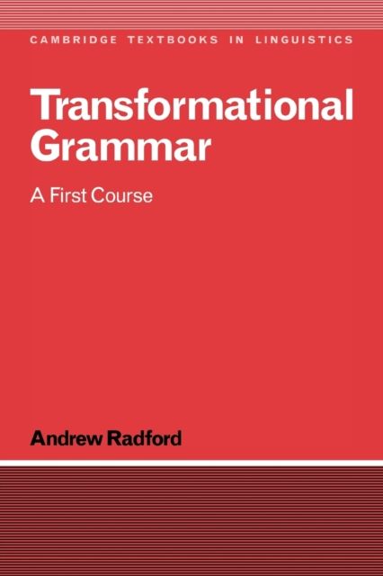 Transformational Grammar : A First Course