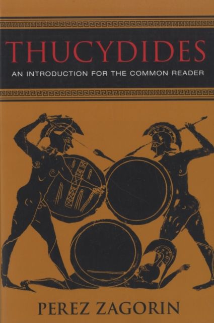 Thucydides : An Introduction for the Common Reader