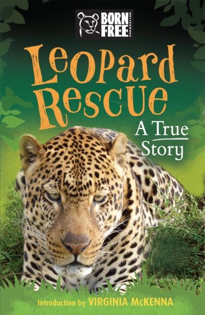 Forsidebilde av Born Free: Leopard Rescue : A True Story