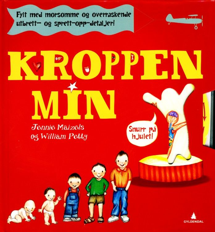 Kroppen min : fylt med morsomme og overraskende utbrett- og sprett-opp-detaljer!