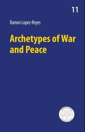 Archetypes of war and peace