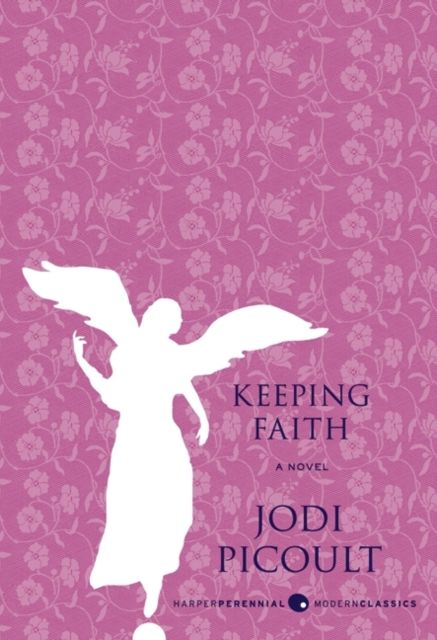 Keeping Faith : A Novel