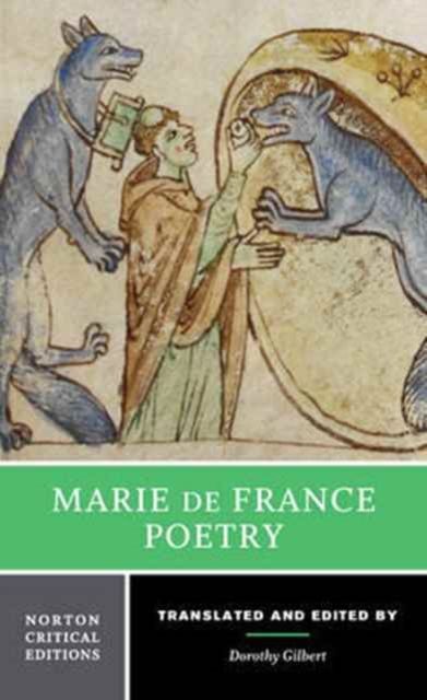 Marie de France: Poetry : A Norton Critical Edition