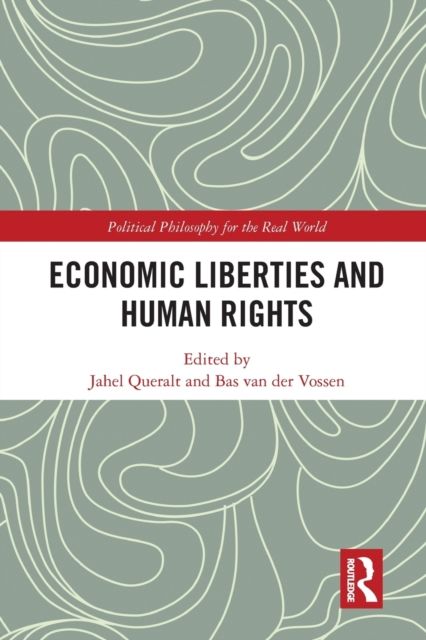 Economic Liberties and Human Rights