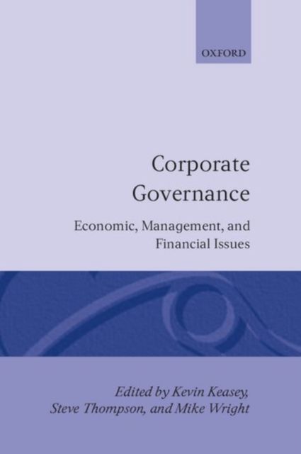 Corporate Governance : Economic and Financial Issues