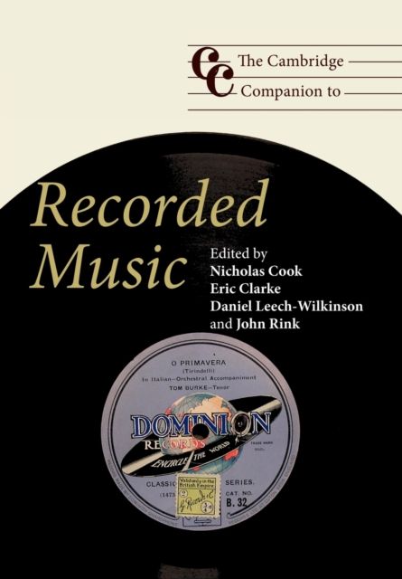 The Cambridge Companion to Recorded Music