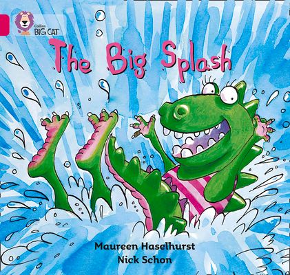 The Big Splash : Band 01b/Pink B