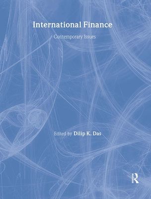 International Finance : Contemporary Issues