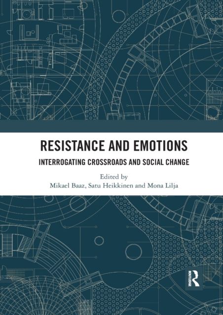 Forsidebilde av Resistance and Emotions : Interrogating Crossroads and Social Change