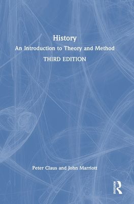 History : An Introduction to Theory and Method