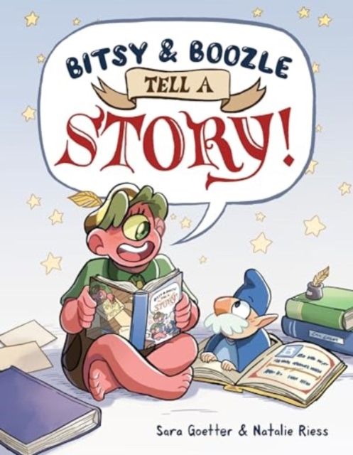 Bitsy & Boozle Tell a Story! : A Graphic Novel