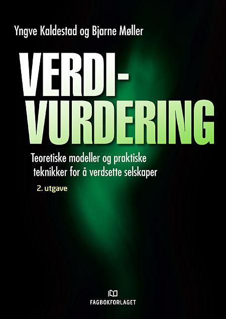 Forsidebilde av Verdivurdering : teoretiske modeller og praktiske teknikker for å verdsette selskaper