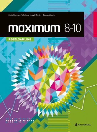 Maximum 8-10, 2. utg. : matematikk for ungdomstrinnet. Regelsamling