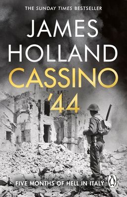 Cassino '44 : Five Months of Hell in Italy