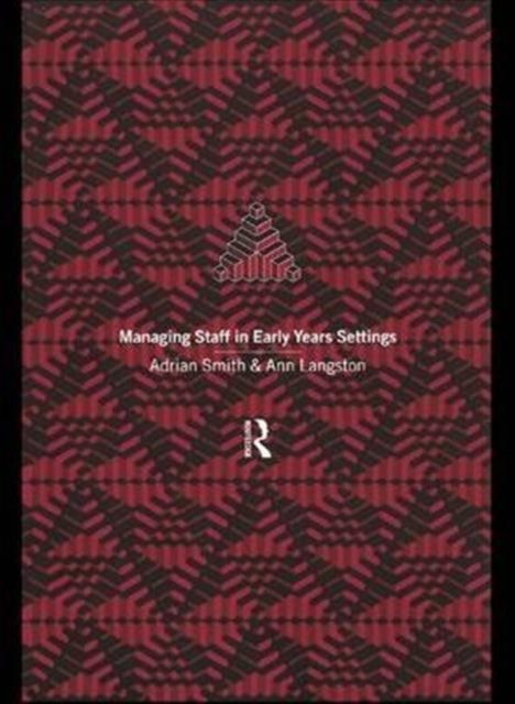 Managing Staff in Early Years Settings