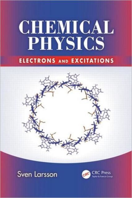 Forsidebilde av Chemical Physics : Electrons and Excitations