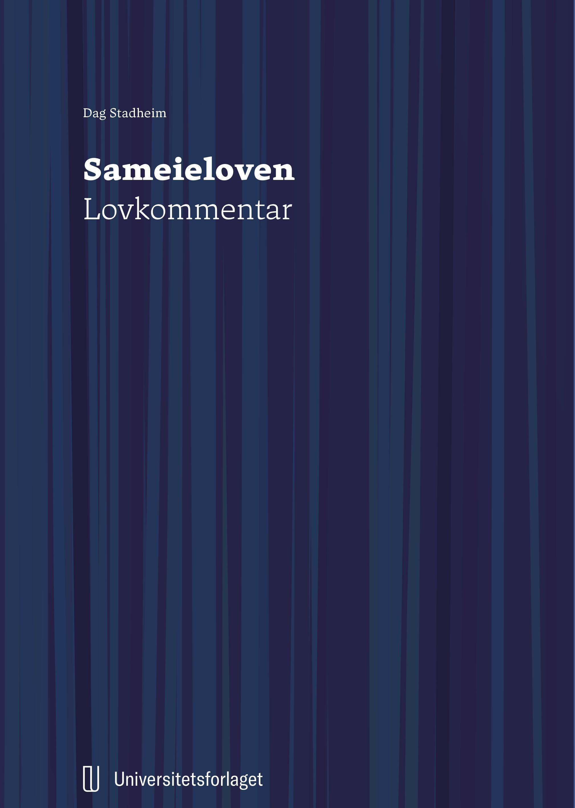 Sameieloven : lov 18. juni 1965 nr. 6 om sameige : lovkommentar