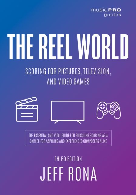 The Reel World : Scoring for Pictures
