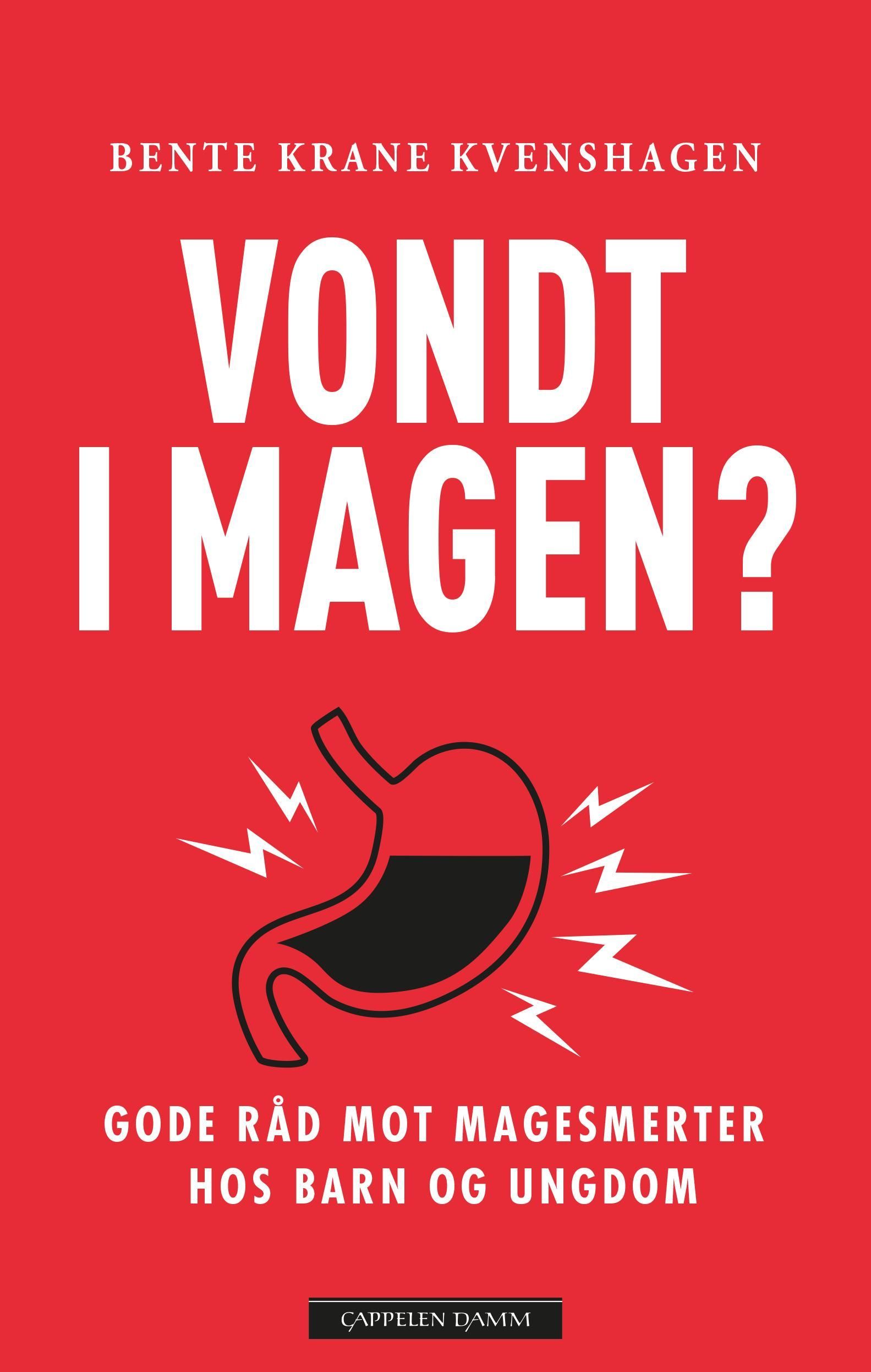 Vondt i magen? : gode råd mot magesmerter hos barn og ungdom