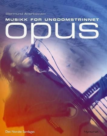 Forsidebilde av Opus : musikk for ungdomstrinnet