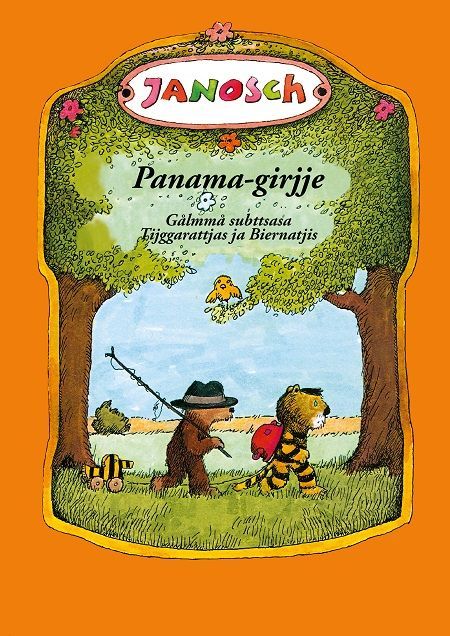 Panama-girjje : gålmmå subttsasa Tijggarattjas ja Biernatjis