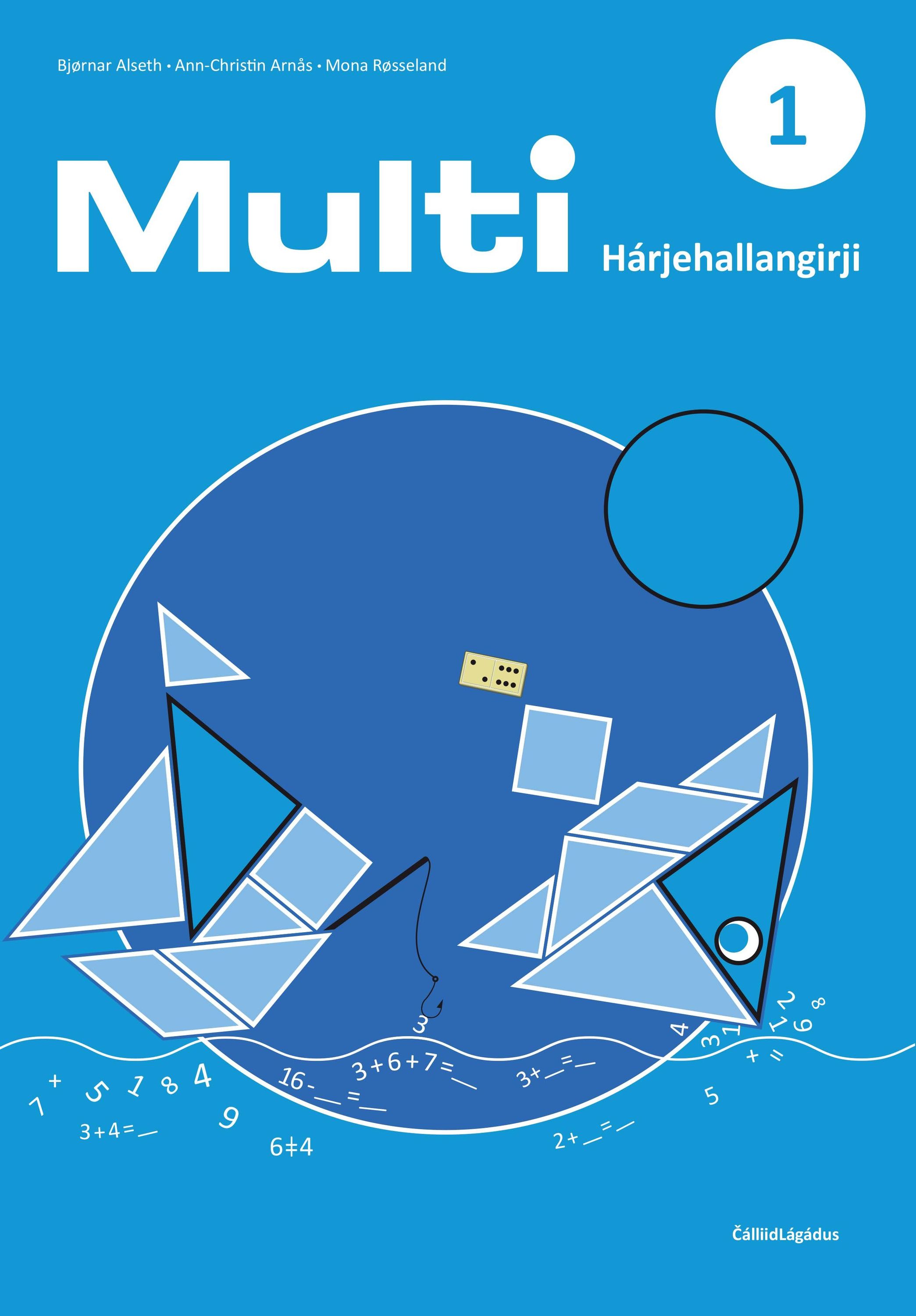 Multi 1, deaddileapmi : matematihkka mánáiddássái. Hárjehallagirji