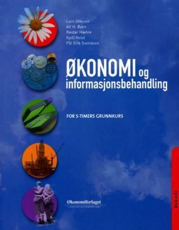 Forsidebilde av Økonomi og informasjonsbehandling : for 5-timers grunnkurs