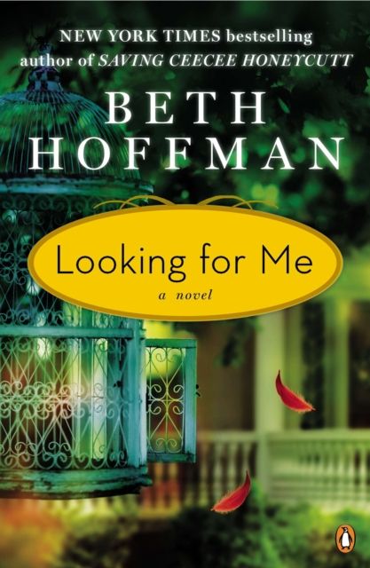 Forsidebilde av Looking for Me : A Novel