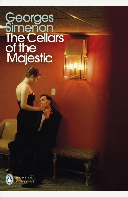 The Cellars of the Majestic : Inspector Maigret
