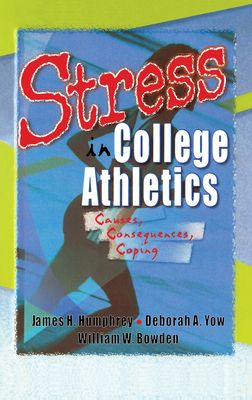 Stress in College Athletics : Causes, Consequences, Coping