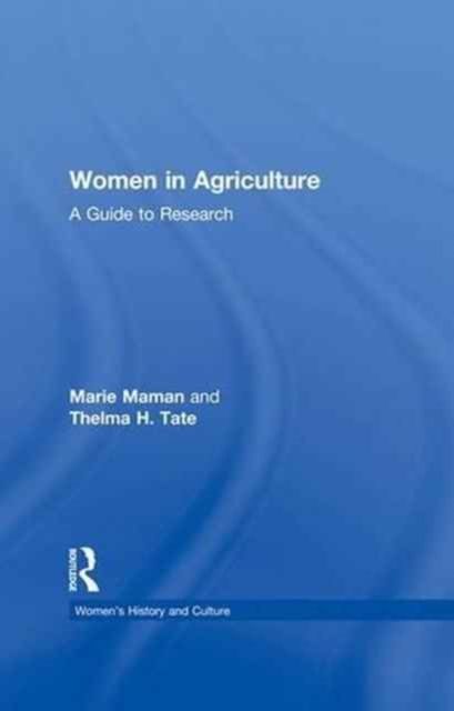 Women in Agriculture : A Guide to Research
