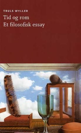 Tid og rom : et filosofisk essay