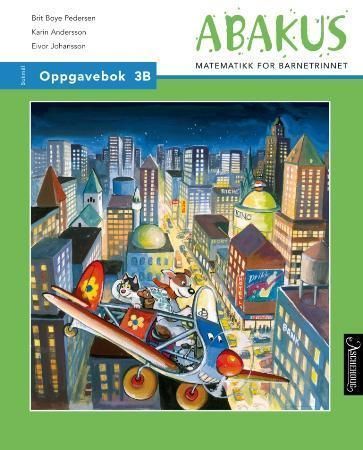 Abakus : oppgåvebok 3B : matematikk for barnetrinnet