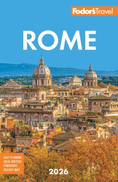 Fodor's Rome 2026
