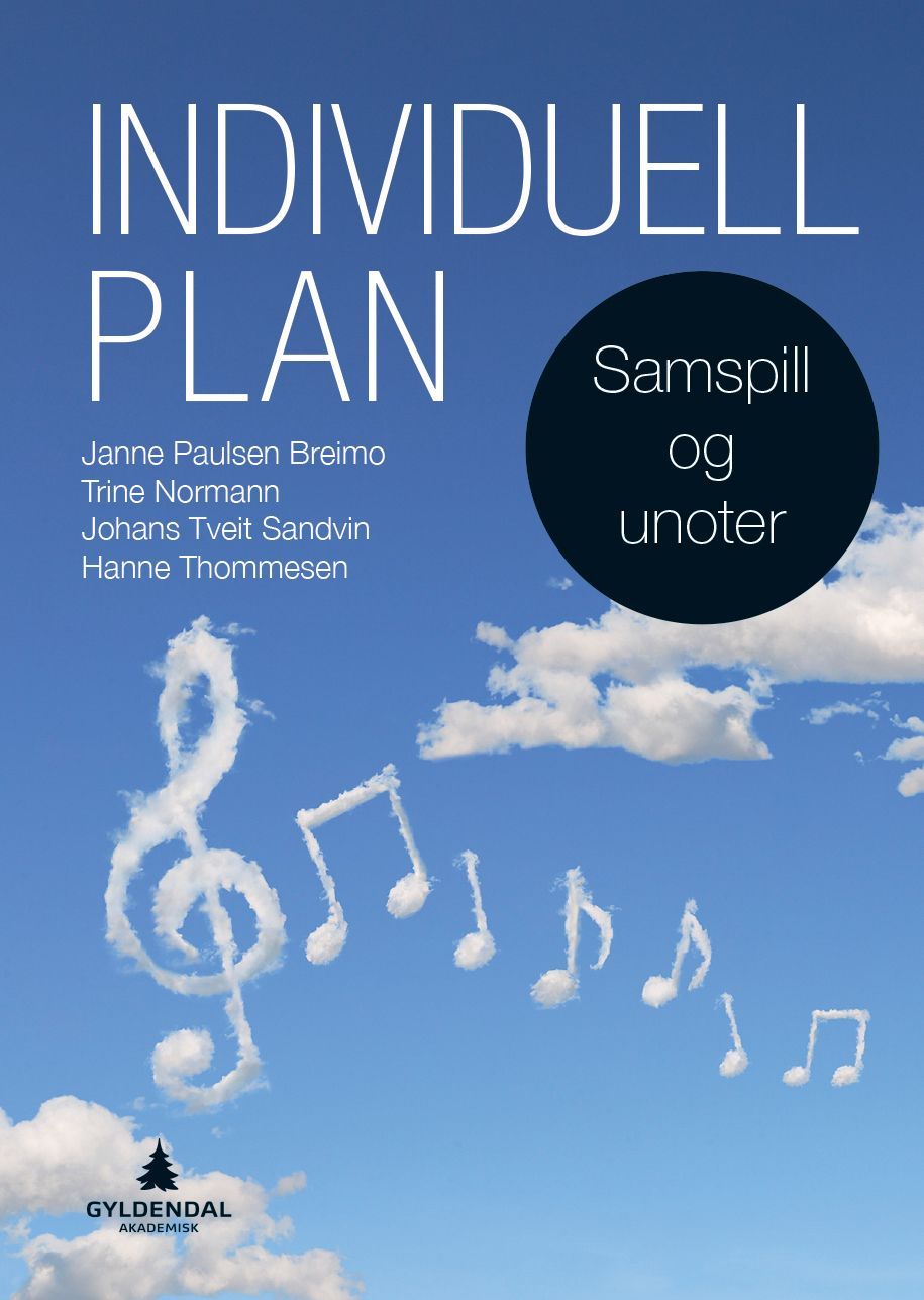 Individuell plan : samspill og unoter
