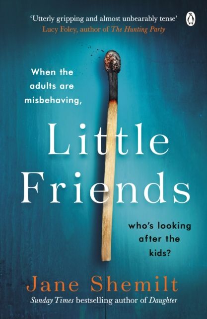 Forsidebilde av Little Friends : An utterly gripping and shocking new psychological suspense from the bestselling author of DAUGHTER